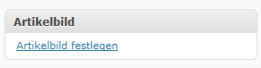Artikelbild in WordPress festlegen