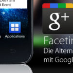 Facetime für Android mit Google Plus Hangout