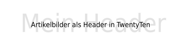 Artikelbild als Header in Wordpress